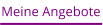 Meine Angebote